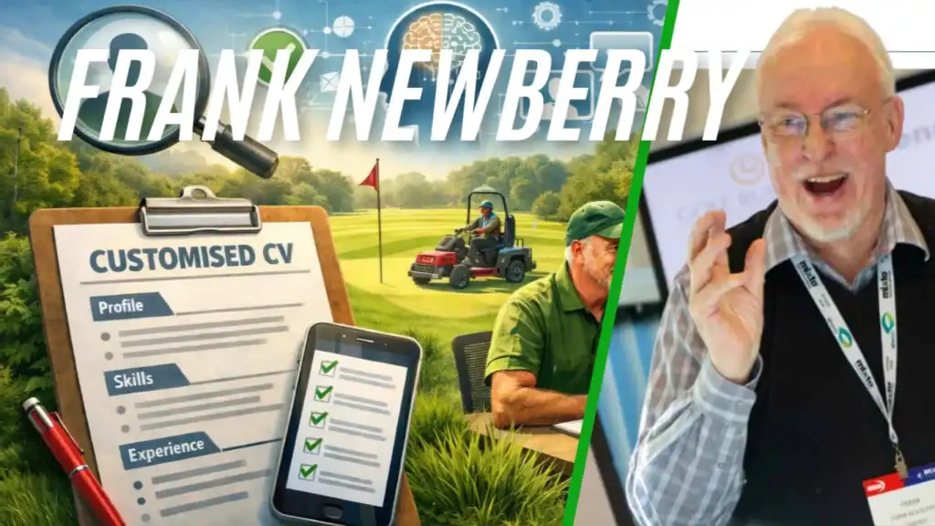 Customised CVs and Smart Interviews for Greenkeepers